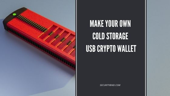 Make Your Own Cold Storage USB Crypto Wallet