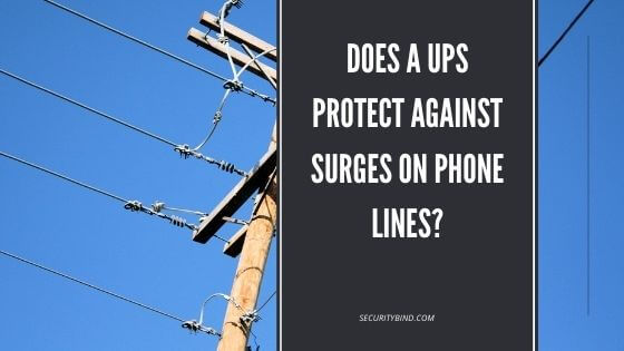 Does a UPS Protect Against Surges on Phone Lines?